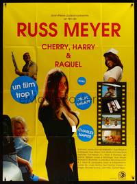 9e179 CHERRY, HARRY & RAQUEL French 1p R89 Russ Meyer, completely different images of sexy stars!
