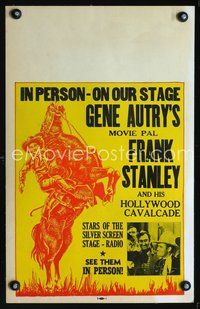 9e041 FRANK STANLEY IN PERSON WC '30s Gene Autry's pal in peron on stage, cool cowboy art!