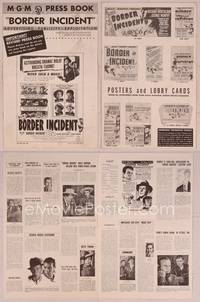 9f091 BORDER INCIDENT pressbook '49 film noir w/ Ricardo Montalban & George Murphy!