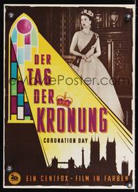 9j012 QUEEN IS CROWNED German 16x23 '53 Queen Elizabeth II's coronation documentary!