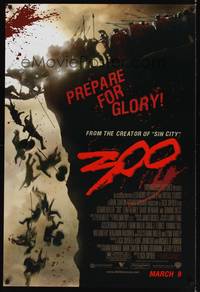 9m052 300 advance DS 1sh '06 Zack Snyder directed, Gerard Butler, prepare for glory!