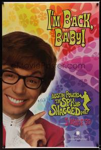 9m023 AUSTIN POWERS: THE SPY WHO SHAGGED ME teaser DS signed 1sh '99 by Mike Myers, as Austin!