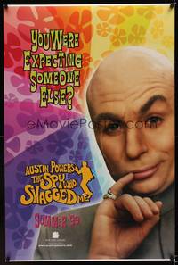 9m022 AUSTIN POWERS: THE SPY WHO SHAGGED ME teaser DS signed 1sh '99 by Mike Myers, as Dr. Evil!
