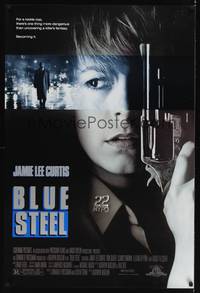 9m110 BLUE STEEL 1sh '90 great close-up of cop Jamie Lee Curtis w/gun!