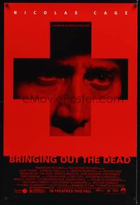 9m121 BRINGING OUT THE DEAD advance DS 1sh '99 paramedic Nicolas Cage, Arquette, Martin Scorsese!