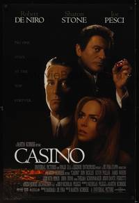 9m133 CASINO int'l DS 1sh '95 Scorsese, Robert De Niro & Sharon Stone, Joe Pesci rolls snake-eyes!