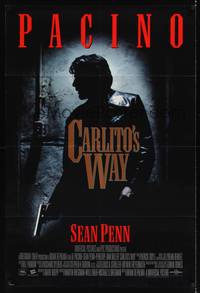 9p138 CARLITO'S WAY int'l DS 1sh '93 Al Pacino, Sean Penn, Penelope Ann Miller, Brian De Palma!