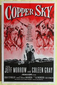 9p171 COPPER SKY 1sh '57 Jeff Morrow trapped under a flaming sky of hate, Apache Indians!