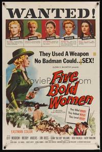 9p242 FIVE BOLD WOMEN 1sh '59 Merry Anders used a weapon no badman could... SEX!