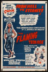 9p247 FLAMING TEEN-AGE 1sh '57 bad teens from Hell, told with the intensity of white heat!