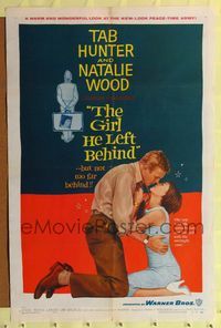 9p297 GIRL HE LEFT BEHIND 1sh '56 romantic image of Tab Hunter about to kiss Natalie Wood!