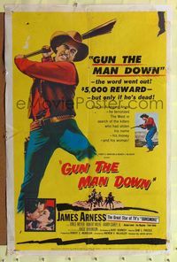 9p318 GUN THE MAN DOWN 1sh '56 James Arness terrorized the West in search of killers!