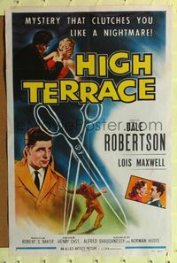 9p336 HIGH TERRACE 1sh '56 Dale Robertson, English mystery that clutches you like a nightmare!