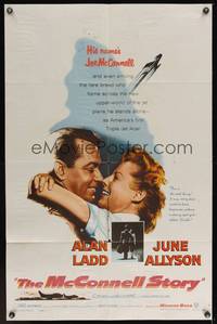 9p495 McCONNELL STORY 1sh '55 Alan Ladd is America's first triple jet ace, June Allyson!