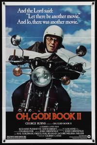 9p572 OH, GOD! BOOK II 1sh '80 great wacky image of George Burns on a motorcycle!