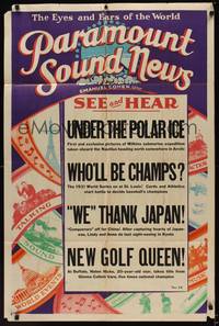 9p610 PARAMOUNT SOUND NEWS 1sh '31 World's Eyes & Ears, under Polar ice cap, baseball World Series