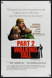 9p612 PART 2 WALKING TALL 1sh '75 Bo Svenson reprises his role as Buford Pusser!