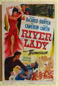 9p699 RIVER LADY 1sh '48 Yvonne De Carlo, Dan Duryea, brawling story of the lusty Mississippi!