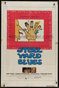 9p812 STEELYARD BLUES 1sh '72 great wacky art of bandits Jane Fonda, Donald Sutherland, Peter Boyle