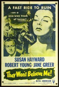 9p873 THEY WON'T BELIEVE ME style A 1sh R54 Susan Hayward, Robert Young, Jane Greer!