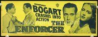 9r016 ENFORCER drugstore counter poster '51 Humphrey Bogart crashes into action!