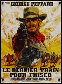 9t537 ONE MORE TRAIN TO ROB French 15x21 '71 great Mascii art of George Peppard pointing gun!
