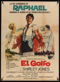 9t082 EL GOLFO Mexican poster '69 Raphael, Shirley Jones, Pedro Armendariz Jr.!