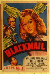 9x058 BLACKMAIL 1sh '47 cool film noir art of green hands pointing at Adele Mara!