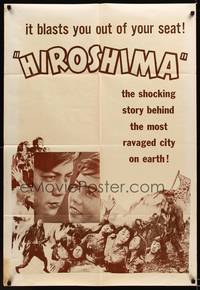 9x002 HIROSHIMA 1sh '50s it blasts you out of your seat, worst tagline ever!