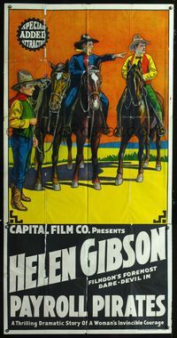 1b053 PAYROLL PIRATES 3sh '20s Helen Gibson, artwork of three cowboys!