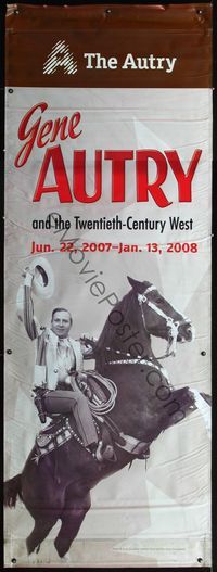 1b393 GENE AUTRY & THE TWENTIETH-CENTURY WEST DS vinyl banner '07 cool image riding on Champion!
