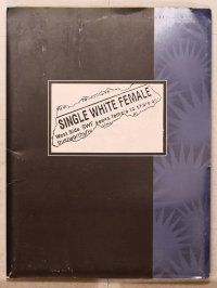 1c198 SINGLE WHITE FEMALE presskit '92 Bridget Fonda, Jennifer Jason-Leigh, Barbet Schroeder