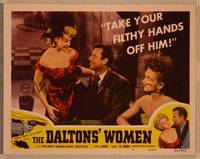 1d233 DALTONS' WOMEN LC #2 '50 Tom Neal, bad girl Pamela Blake would kill for her man!