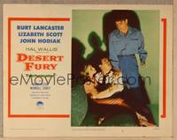 1d240 DESERT FURY LC #3 R58 moody close up of Burt Lancaster, John Hodiak & Lizabeth Scott!