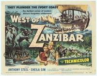 1d139 WEST OF ZANZIBAR TC '54 Anthony Steel, Sheila Sim, safari adventure, elephants!