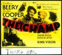 1f081 CHAMP glass slide R30s boxer Wallace Beery, Jackie Cooper, King Vidor, boxing epic!