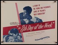1g007 8th DAY OF THE WEEK 1/2sh '59 story of young & passionate loves of Poland's Beat Generation!