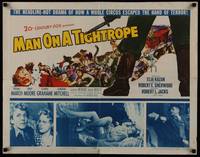 1g136 MAN ON A TIGHTROPE 1/2sh '53 directed by Elia Kazan, sexy circus performer Terry Moore!