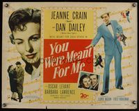 1g239 YOU WERE MEANT FOR ME 1/2sh '48 full-length Dan Dailey, close up of pretty Jeanne Crain!