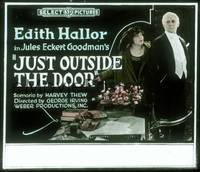 1p020 JUST OUTSIDE THE DOOR glass slide '21 Edith Hallor in Jules Eckert Goodman's story!