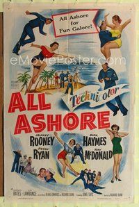 1r026 ALL ASHORE 1sh '52 Mickey Rooney, Peggy Ryan, Dick Haymes, all ashore for fun galore!