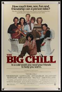 1v085 BIG CHILL 1sh '83 Lawrence Kasdan, Tom Berenger, Glenn Close, Jeff Goldblum, William Hurt