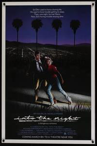 1v311 INTO THE NIGHT advance 1sh '85 cool image of Jeff Goldblum & Michelle Pfeiffer on the run!