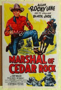 1v374 MARSHAL OF CEDAR ROCK 1sh '52 cool art of cowboy Allan 'Rocky' Lane & Black Jack!