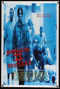 1v379 MENACE II SOCIETY DS 1sh '93 Hughes Brothers, the real truth about gang violence!
