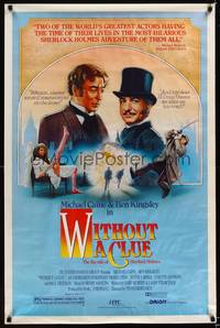 1v577 WITHOUT A CLUE 1sh '88 great artwork of Michael Caine & Ben Kingsley all dressed up!