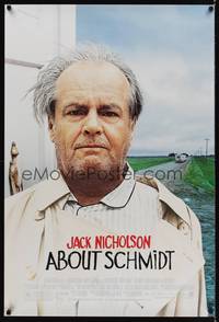 1w026 ABOUT SCHMIDT DS 1sh '02 Alexander Payne directed, great Jack Nicholson image!