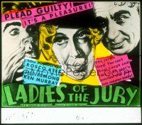 1x079 LADIES OF THE JURY glass slide '32 art of Edna May Oliver, Roscoe Ates & radio's Ken Murray!