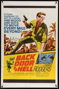 1y047 BACK DOOR TO HELL 1sh '64 it took courage to get to Luzon, blood & guts to go beyond!