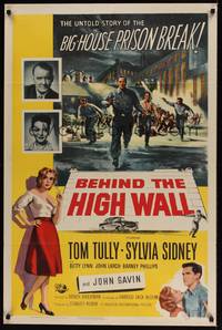 1y061 BEHIND THE HIGH WALL 1sh '56 Tully, smoking Sylvia Sidney, cool big house prison break art!